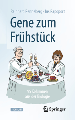 Gene zum Frühstück von Rapoport,  Iris, Renneberg,  Reinhard