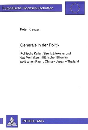 Generäle in der Politik von Kreuzer,  Peter