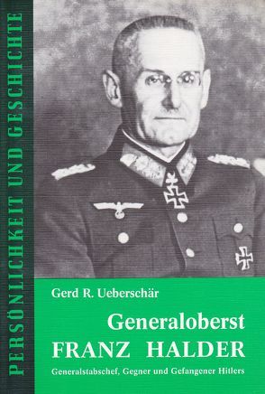 Generaloberst Franz Halder von Junker,  Detlef, Ueberschär,  Gerd R