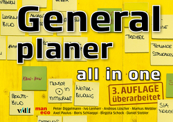 Generalplaner – all in one von Diggelmann,  Peter, Lenherr,  Ivo, Lüscher,  Andreas, maneco, Mettler,  Markus, Paulus,  Axel, Schlaeppi,  Boris, Schock,  Birgitta, Stebler,  Daniel