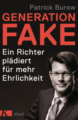 Generation Fake von Burow,  Patrick