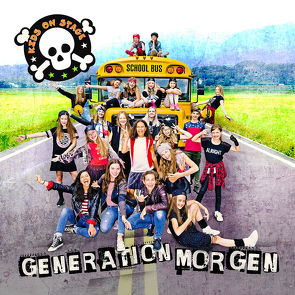 Generation Morgen von Diverse Komponisten,  Dave, KIDS ON STAGE