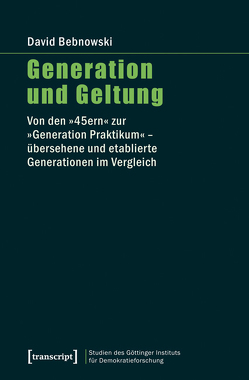 Generation und Geltung von Bebnowski,  David