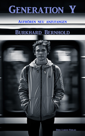 Generation Y von Bernhold,  Burkhard