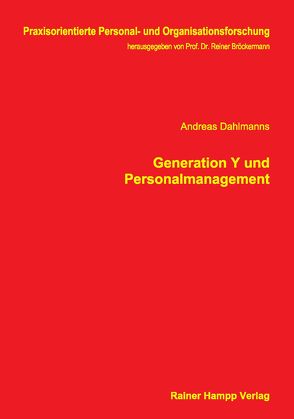 Generation Y und Personalmanagement von Dahlmanns,  Andreas