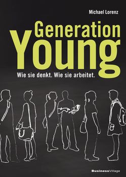 Generation Young von Michael,  Lorenz