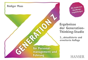 Generation Z für Personalmanagement und Führung von Maas,  M.Sc.,  Rüdiger