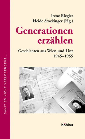 Generationen erzählen von Egger,  Irene, Stockinger,  Heide