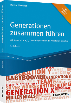 Generationen zusammen führen von Eberhardt,  Daniela