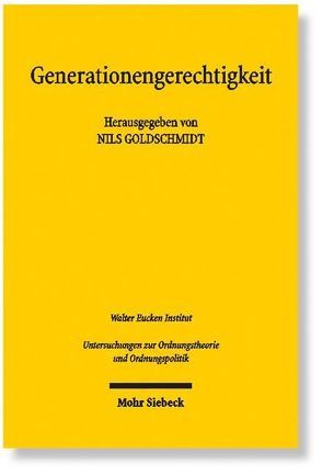 Generationengerechtigkeit von Goldschmidt,  Nils