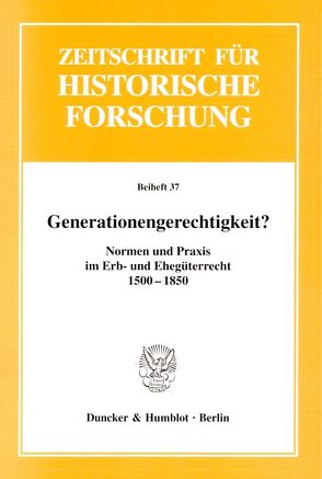 Generationengerechtigkeit? von Brakensiek,  Stefan, Stolleis,  Michael, Wunder,  Heide