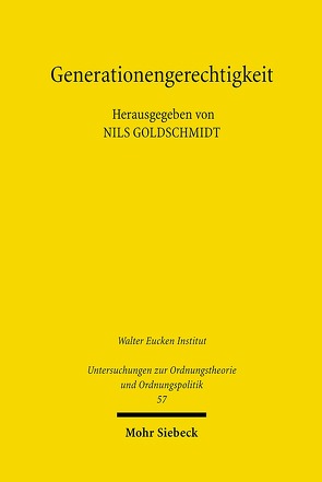 Generationengerechtigkeit von Goldschmidt,  Nils