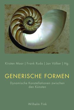 Generische Formen von Bertinetto,  Alessandro, Düttmann,  Alexander García, Habjan,  Jernej, Koch,  Gertrud, Maar,  Kirsten, Malabou,  Catherine, Potocnik,  Mark, Rafael,  Marie-France, Rebentisch,  Juliane, Ruda,  Frank, Völker,  Jan, Voss,  Christiane