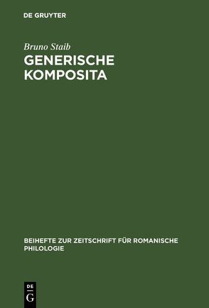 Generische Komposita von Staib,  Bruno