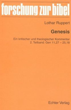 Genesis von Ruppert,  Lothar, Schnackenburg,  Rudolf von, Schreiner,  Josef, Söding,  Thomas