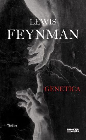 GENETICA von Feynman,  Lewis