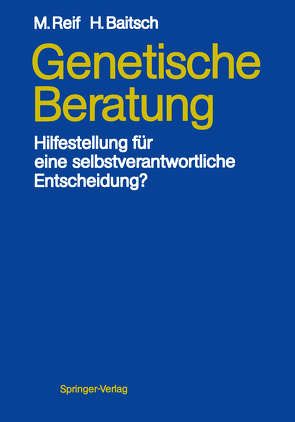 Genetische Beratung von Baitsch,  Helmut, Reif,  Maria