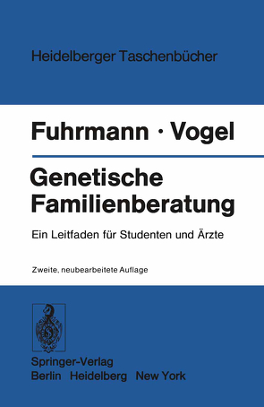 Genetische Familienberatung von Fuhrmann,  Walter, Vogel,  Friedrich