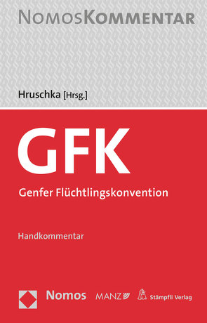 Genfer Flüchtlingskonvention von Hruschka,  Constantin