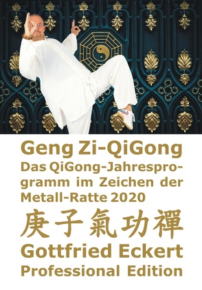 Geng Zi-QiGong von Eckert,  Gottfried, Lügering,  Jörg, Pätzold,  Manfred