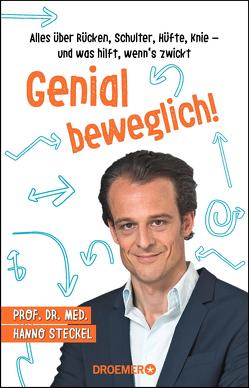 Genial beweglich! von Steckel,  Hanno