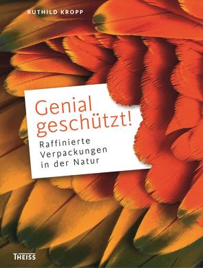 Genial geschützt! von Becker,  Ester, Bluhme,  Nora, Bopp,  Martin, Drewing,  Maike, Dworazcek,  Eileen, Heberer,  Carina, Kiefer,  Johanna, Köcke,  Valerie, Kräbs,  Gudrun, Kropp,  Ruthild, Lotzkat,  Sebastian, Offer,  Christian, Röpke,  Astrid, Schweia-Buttero,  Anja, Stanke,  Matthias, Steinecke,  Hilke, Stobbe,  Astrid