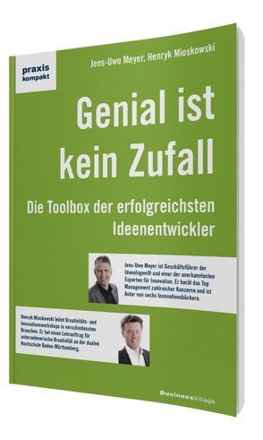 Genial ist kein Zufall von Meyer,  Jens-Uwe, Mioskowski,  Henryk