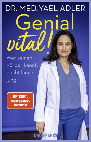 Genial vital! von Adler,  Yael