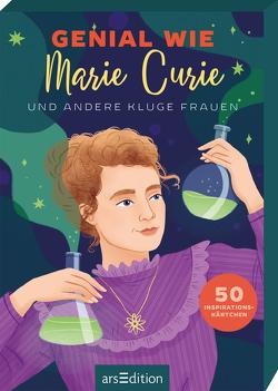 Genial wie Marie Curie und andere kluge Frauen von Braun,  Petra