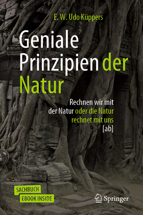 Geniale Prinzipien der Natur von Küppers,  E. W Udo