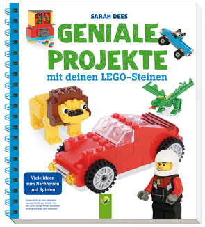 Geniale Projekte mit deinen LEGO-Steinen von Dees