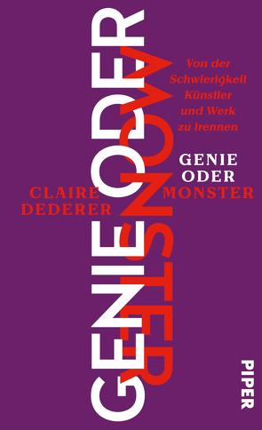 Genie oder Monster von Dederer,  Claire, Topalova,  Violeta