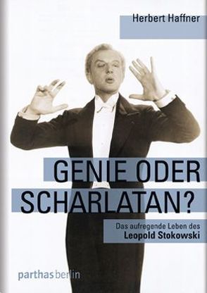 Genie oder Scharlatan von Haffner,  Herbert