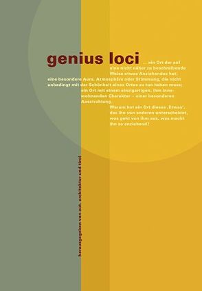 genius loci von Arno,  Ritter, Claudia,  Wedekind, Marina,  Treichl, Monika,  Abendstein, Ritter,  Arno