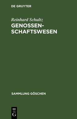 Genossenschaftswesen von Schultz,  Reinhard