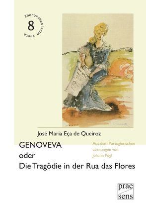 GENOVEVA oder Die Tragödie in der Rua das Flores von Eça de Queiroz,  José Maria