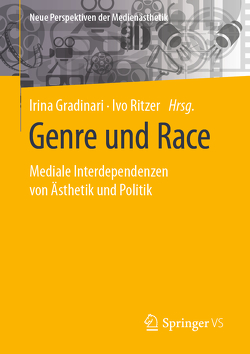 Genre und Race von Gradinari,  Irina, Ritzer,  Ivo