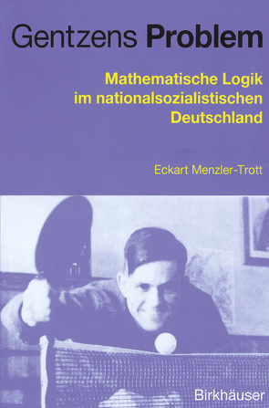 Gentzens Problem von Menzler-Trott,  Eckart, Plato,  J.v.