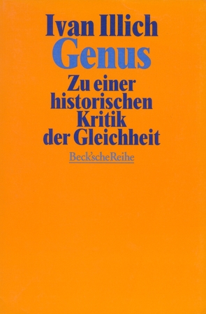 Genus von Duden,  Barbara, Illich,  Ivan, Kriss-Rettenbeck,  Ruth