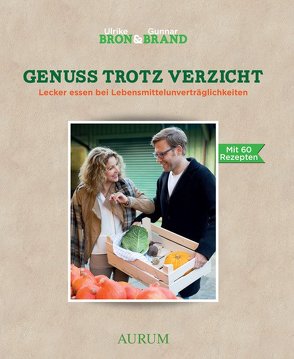 Genuss trotz Verzicht von Brand,  Gunnar, Bron,  Ulrike M.