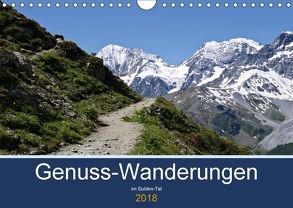 Genuss-Wanderungen im Suldental (Wandkalender 2018 DIN A4 quer) von Schimon,  Claudia