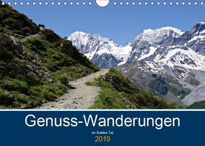 Genuss-Wanderungen im Suldental (Wandkalender 2019 DIN A4 quer) von Schimon,  Claudia