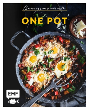 Genussmomente: One Pot von Edition Michael Fischer GmbH