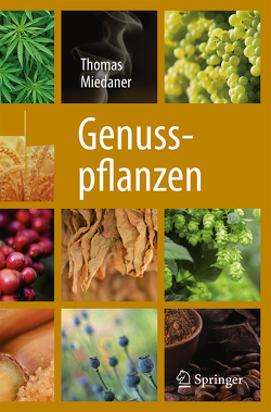 Genusspflanzen von Miedaner,  Thomas