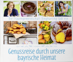 Genussreise durch unsere bayrische Heimat von Heuer,  Ina, Krein,  Ralf