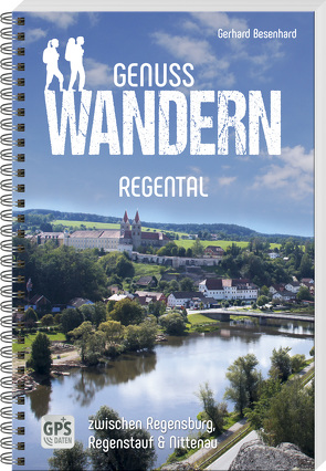 Genusswandern Regental von Besenhard,  Gerhard