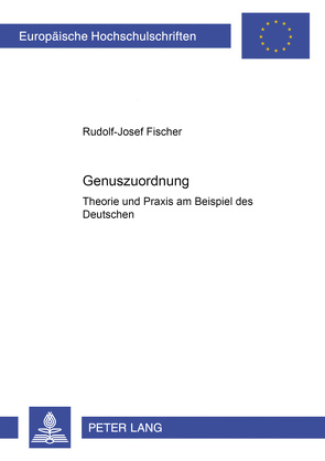 Genuszuordnung von Fischer,  Rudolf-Josef