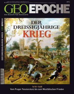 GEO Epoche / GEO Epoche 29/2008 – Der Dreißigjährige Krieg von Schaper,  Michael