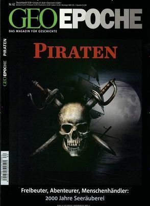 GEO Epoche / GEO Epoche 62/2013 – Piraten von Schaper,  Michael