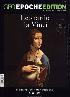 GEO Epoche Edition / GEO Epoche Edition 19/2019 – Leonado Da Vinci von Schaper,  Michael